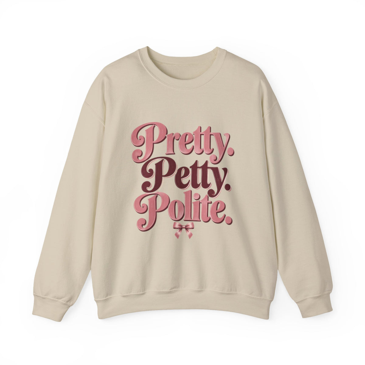 Pretty. Petty. Polite. | Women's Graphic Crewneck Sweatshirt
