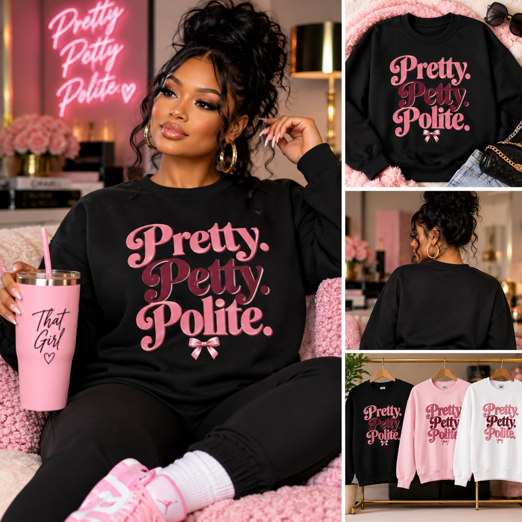 Pretty. Petty. Polite. | Women's Graphic Crewneck Sweatshirt