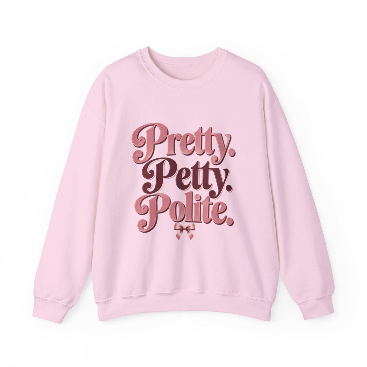 Pretty. Petty. Polite. | Women's Graphic Crewneck Sweatshirt