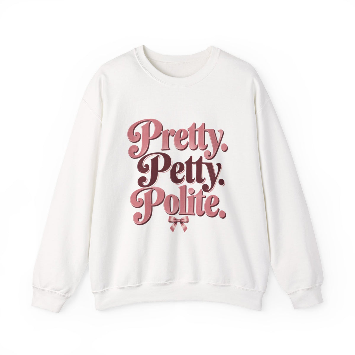 Pretty. Petty. Polite. | Women's Graphic Crewneck Sweatshirt